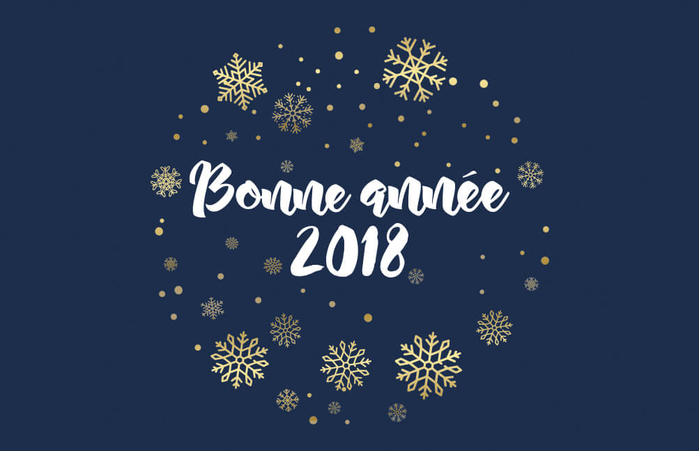 Nos meilleurs voeux pour 2018 !